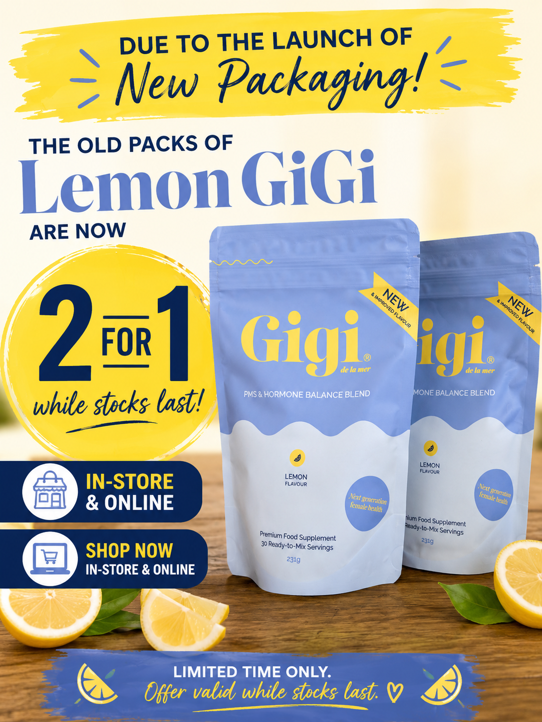 Gigi PMS and Hormone Balance Blend Lemon Buy 1 and get 1 free (as new pack and formulation released)